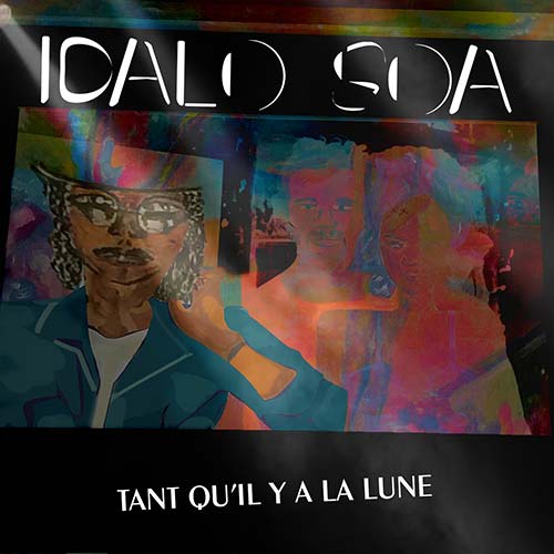 Idalo Soa - Tant qu'il y aura la lune